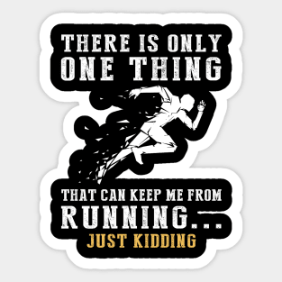 Running on Laughter - Embrace the Humorous Stride! Sticker